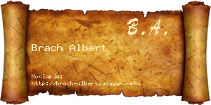 Brach Albert névjegykártya